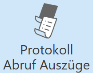 Protokoll Abruf Auszüge